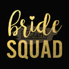 Tattoo Sticker Bridal - Bride Squad